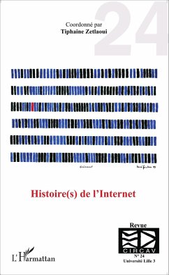 Histoire(s) de l'Internet - Zetlaoui, Tiphaine
