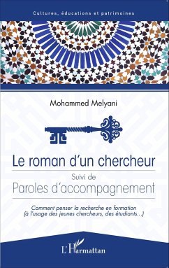 Roman d'un chercheur - Melyani, Mohammed