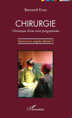 Chirurgie - Kron, Bernard