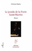 Le pendu de la Porte Saint-Martin