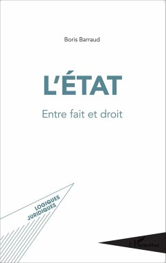 L'État entre fait et droit - Barraud, Boris