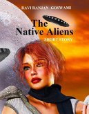 The Native Aliens (eBook, ePUB)
