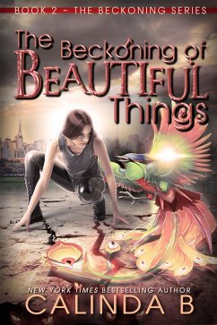 Cover The Beckoning of Beautiful Things (The Beckoning Series, #2) (eBook, ePUB)