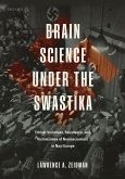 Brain Science under the Swastika (eBook, PDF)