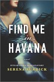 Find Me in Havana (eBook, ePUB)