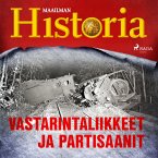 Vastarintaliikkeet ja partisaanit (MP3-Download)