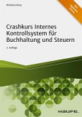 Crashkurs Internes Kontrollsystem für Buchhaltung und Steuern (eBook, ePUB)