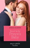 Bound By The Prince's Baby (Mills & Boon True Love) (Fairytale Brides, Book 4) (eBook, ePUB)