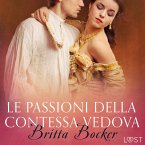 Le passioni della Contessa vedova - Breve racconto erotico (MP3-Download)