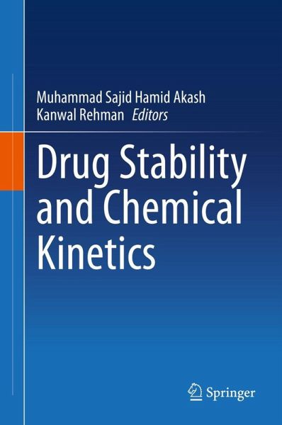 Drug Stability and Chemical Kinetics Drug Stability and Chemical Kinetics