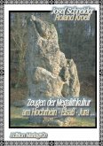 Zeugen der Megalithkultur am Hochrhein- Elsaß - Jura