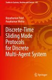 Discrete-Time Sliding Mode Protocols for Discrete Multi-Agent System