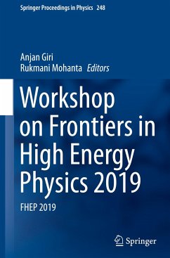 Workshop on Frontiers in High Energy Physics 2019