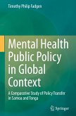 Mental Health Public Policy in Global Context