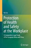 Protection of Health and Safety at the Workplace