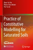 Practice of Constitutive Modelling for Saturated Soils