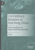 Civil-Military Relations in Post-Deng China