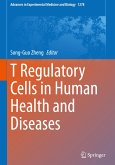 T Regulatory Cells in Human Health and Diseases