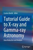 Tutorial Guide to X-ray and Gamma-ray Astronomy