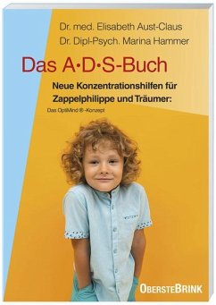 Das A. D. S.-Buch. Aufmerksamkeits-Defizit-Syndrom - Aust-Claus, Elisabeth;Hammer, Petra-Marina