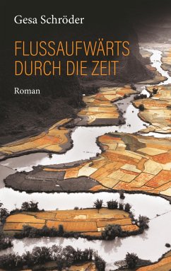 Cover Flussaufwärts durch die Zeit