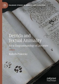 Derrida and Textual Animality - Piskorski, Rodolfo