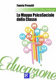 La Mappa Psico-Sociale della classe (fixed-layout eBook, ePUB)