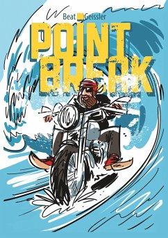 Point Break - Geissler, Beat