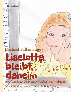 Liselotta bleibt daheim - Falkenauge, Michael