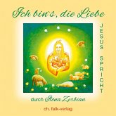 Ich bin`s, die Liebe Ich bin`s, die Liebe