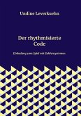 Der rhythmisierte Code