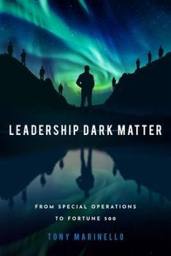 Leadership Dark Matter (eBook, ePUB) - Marinello, Tony