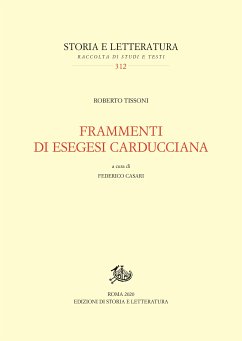 Frammenti di esegesi carducciana (eBook, PDF) - Casari, Federico; Tissoni, Roberto