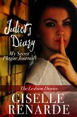 Juliet's Diary: My Secret Plague Journal (The Lesbian Diaries, #4) (eBook, ePUB)