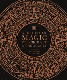 A History of Magic, Witchcraft and the Occult (eBook, ePUB)