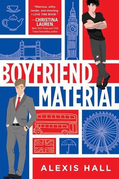 Boyfriend Material (eBook, ePUB) - Hall, Alexis
