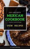 Mexican Cookbook Stew Recipes (fixed-layout eBook, ePUB)
