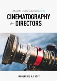 Cinematography for Directors (eBook, ePUB)