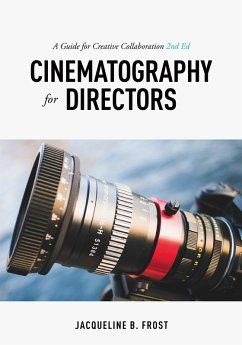 Cinematography for Directors (eBook, ePUB) - Frost, Jacqueline