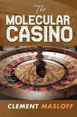 THE MOLECULAR CASINO (eBook, ePUB)