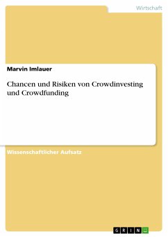 Chancen und Risiken von Crowdinvesting und Crowdfunding (eBook, PDF) - Imlauer, Marvin