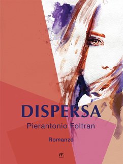 Dispersa (eBook, ePUB) - Foltran, Pierantonio
