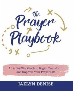 The Prayer Playbook (eBook, ePUB) - Denise, Jazlyn