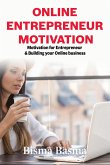 Online Entrepreneur Motivation (eBook, ePUB)