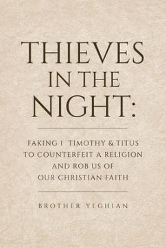 Thieves in the Night (eBook, ePUB) - Yeghian, Brother