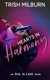 Hearts in Harmony: An Idol in Love K-Pop Romance (An Idol in Love Novel, #6) (eBook, ePUB)