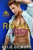 Royal Hottie - Version française (Les Rourke de Villroy 2) (eBook, ePUB)