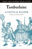 Tamburlaine: A Critical Reader (eBook, PDF)