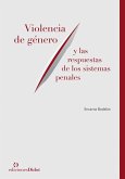 Violencia de género y las respuestas de los sistemas penales (eBook, PDF)