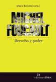 Michel Foucault - Derecho y poder (eBook, PDF)